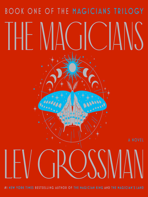 Title details for The Magicians by Lev Grossman - Wait list